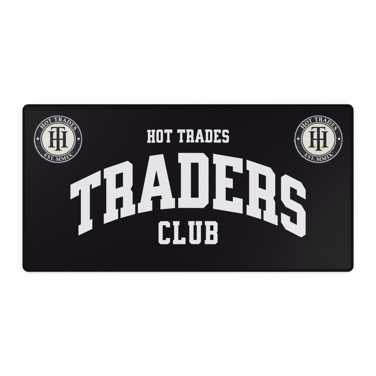 Traders Club Desk Mat — 'Hot Trades' Trading Mat